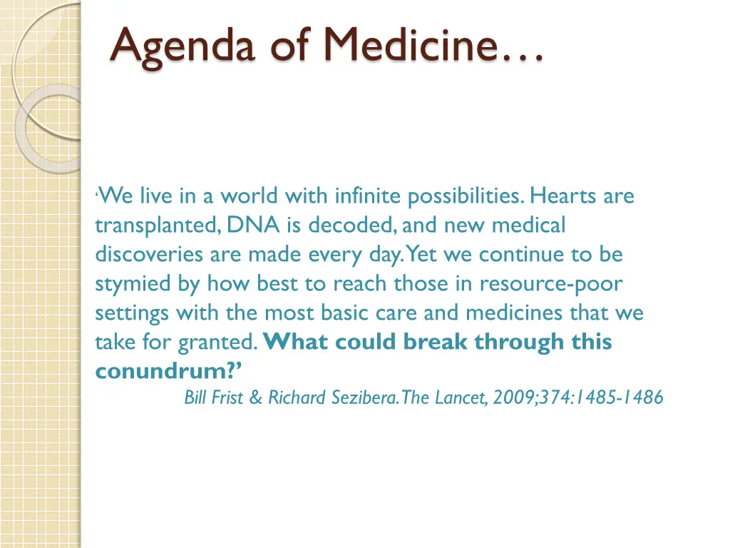 agenda of medicine