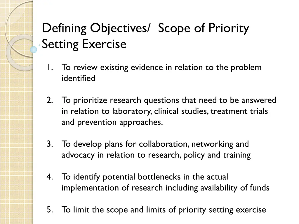 defining objectives scope of priority setting