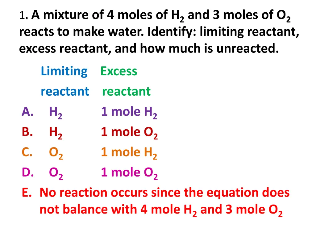 1 a mixture of 4 moles of h 2 and 3 moles