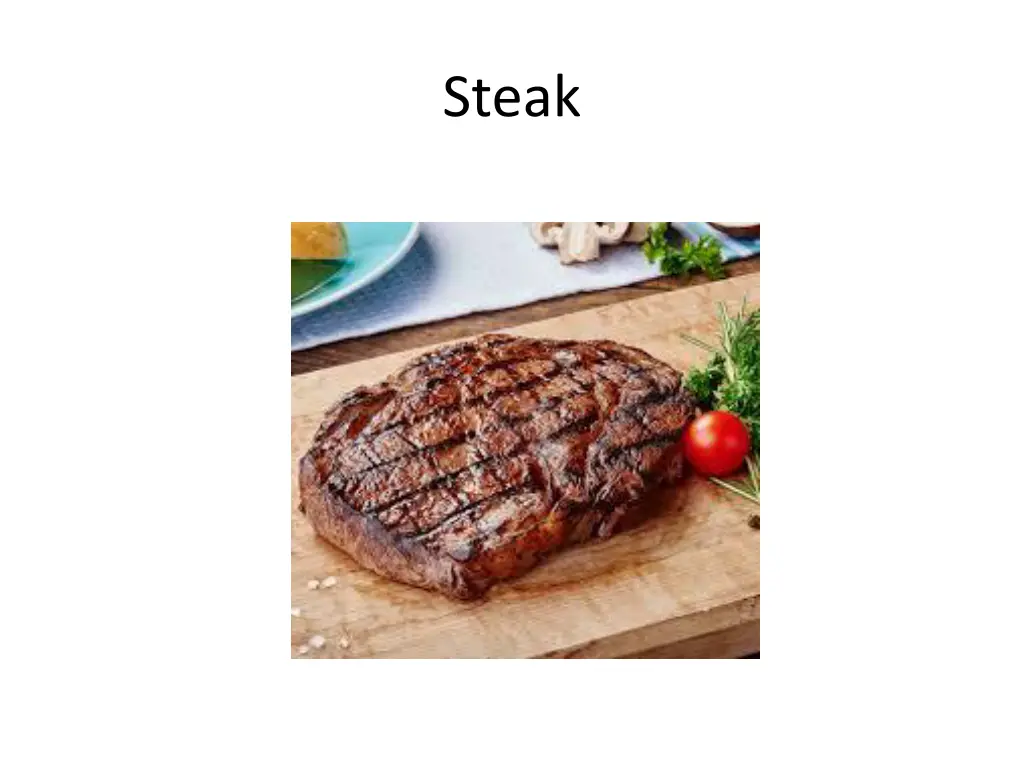 steak