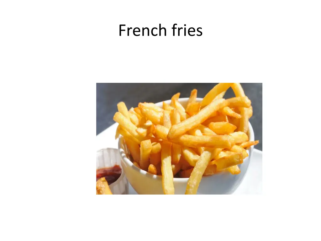 french fries