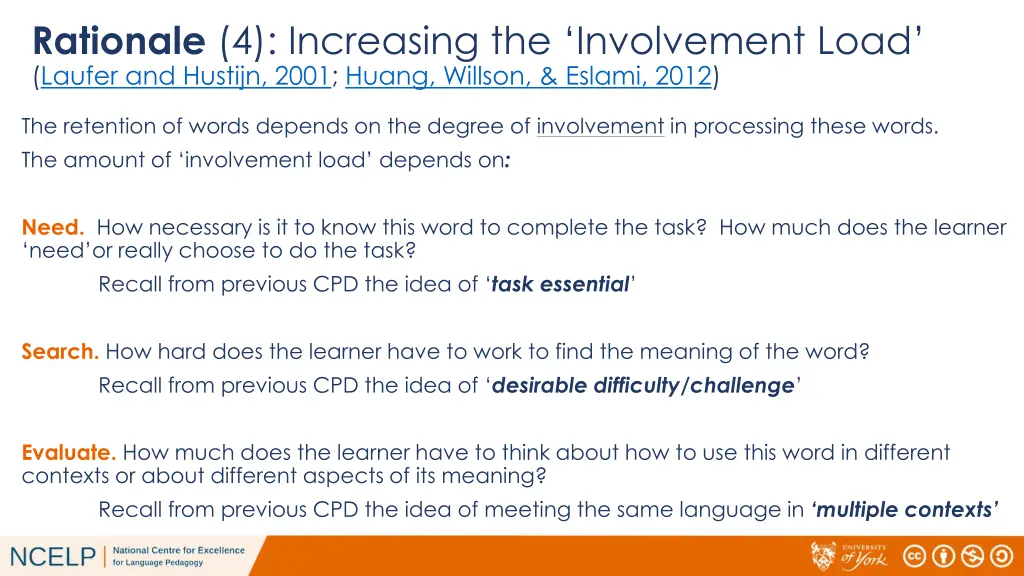 rationale 4 increasing the involvement load