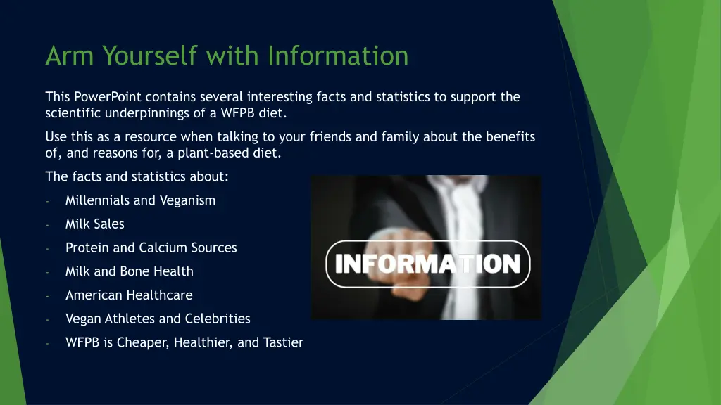 arm yourself with information