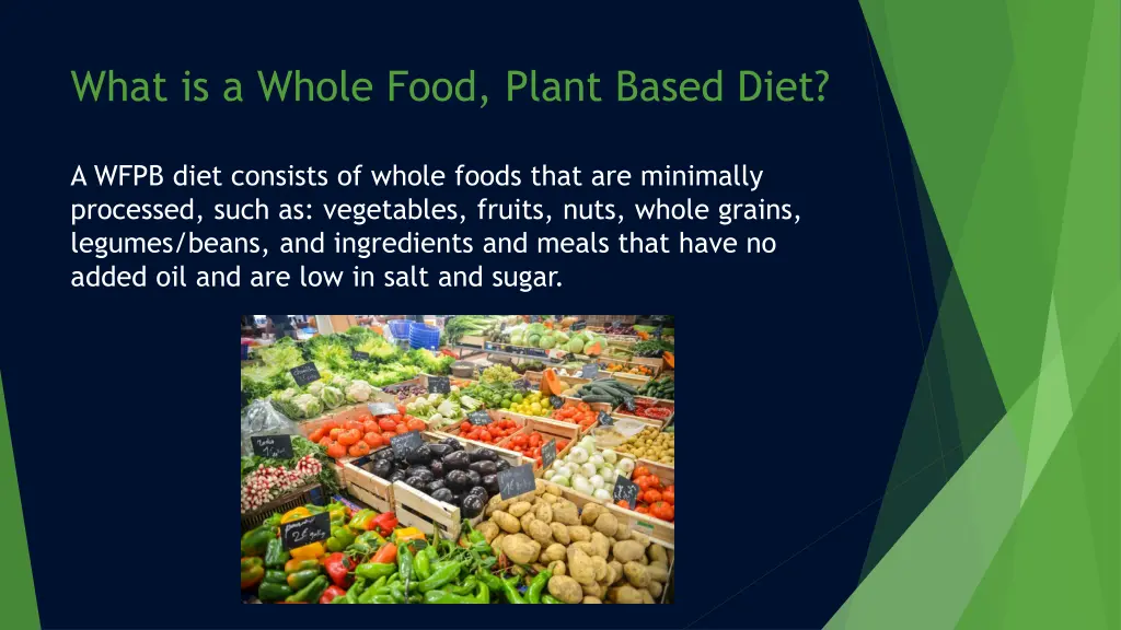 what is a whole food plant based diet