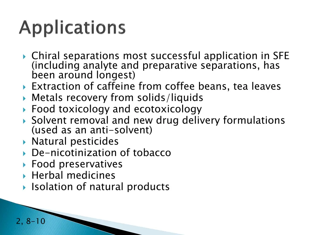 chiral separations most successful application