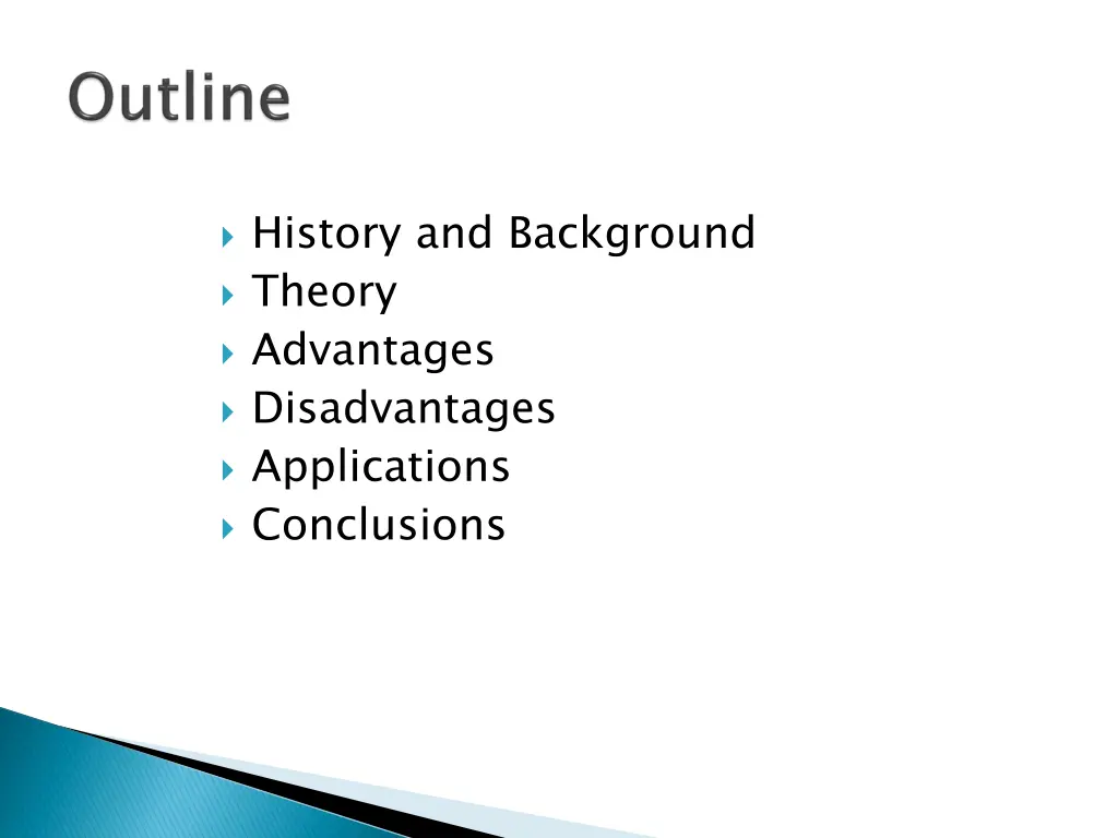 history and background theory advantages