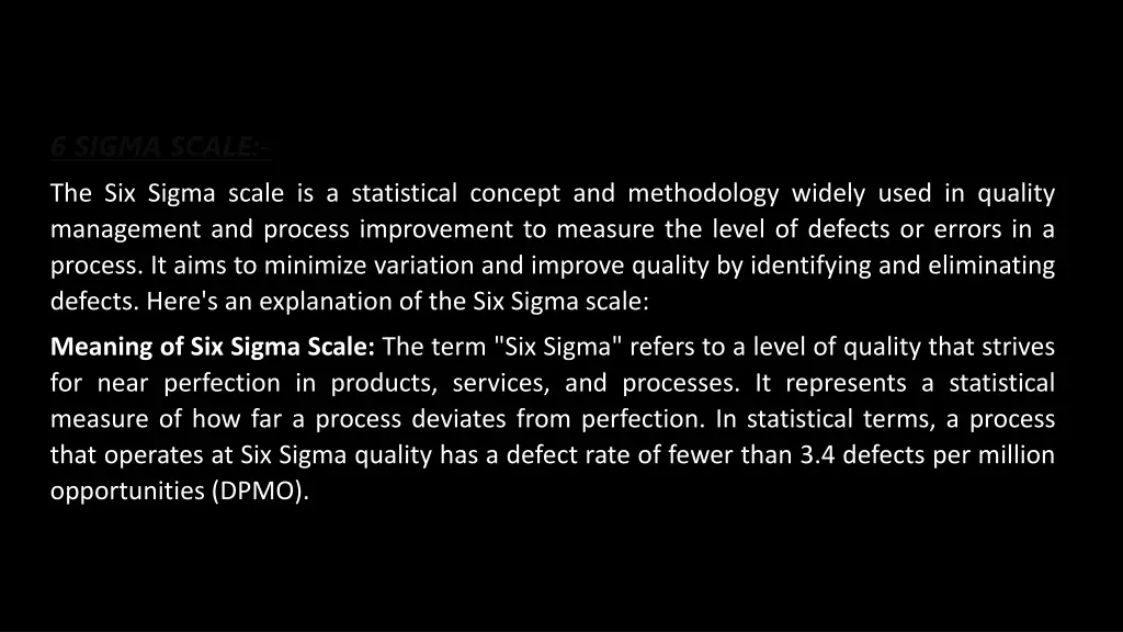 6 sigma scale