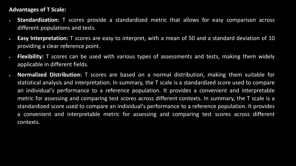 advantages of t scale