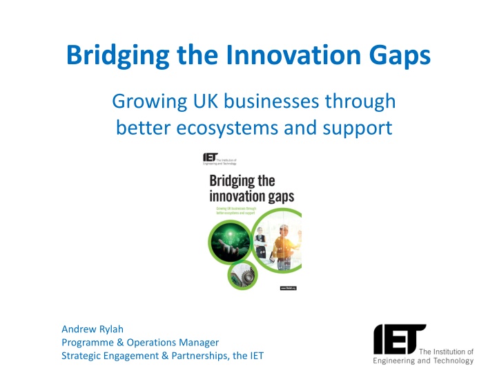 bridging the innovation gaps