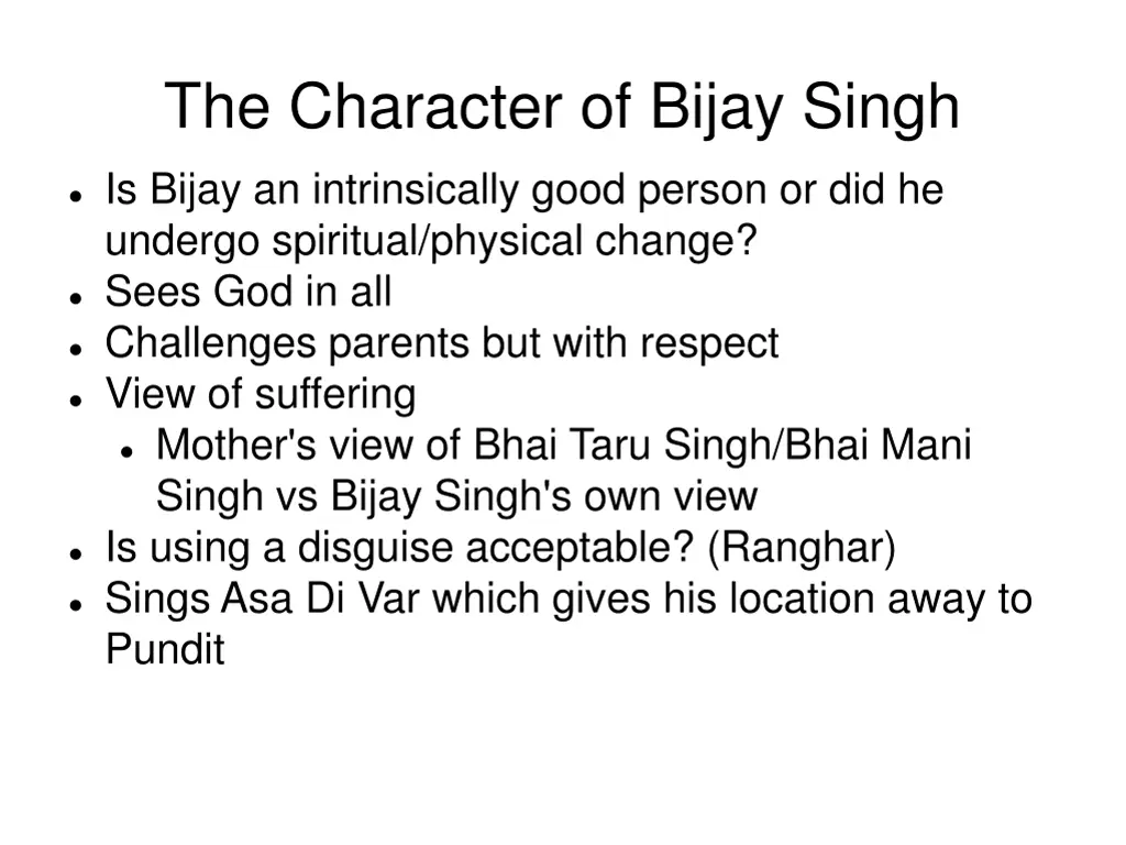 the character of bijay singh