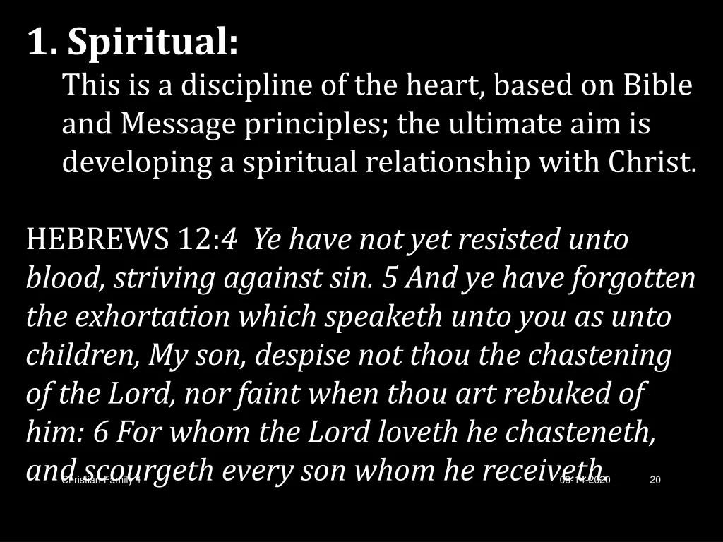 1 spiritual this is a discipline of the heart