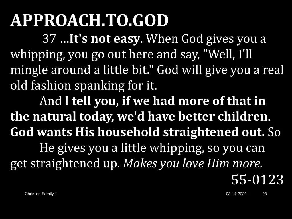 approach to god 37 it s not easy when god gives