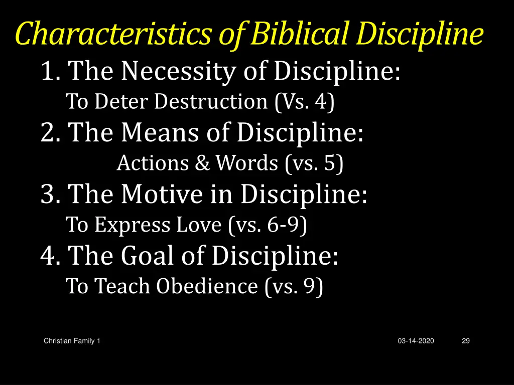 characteristics of biblical discipline