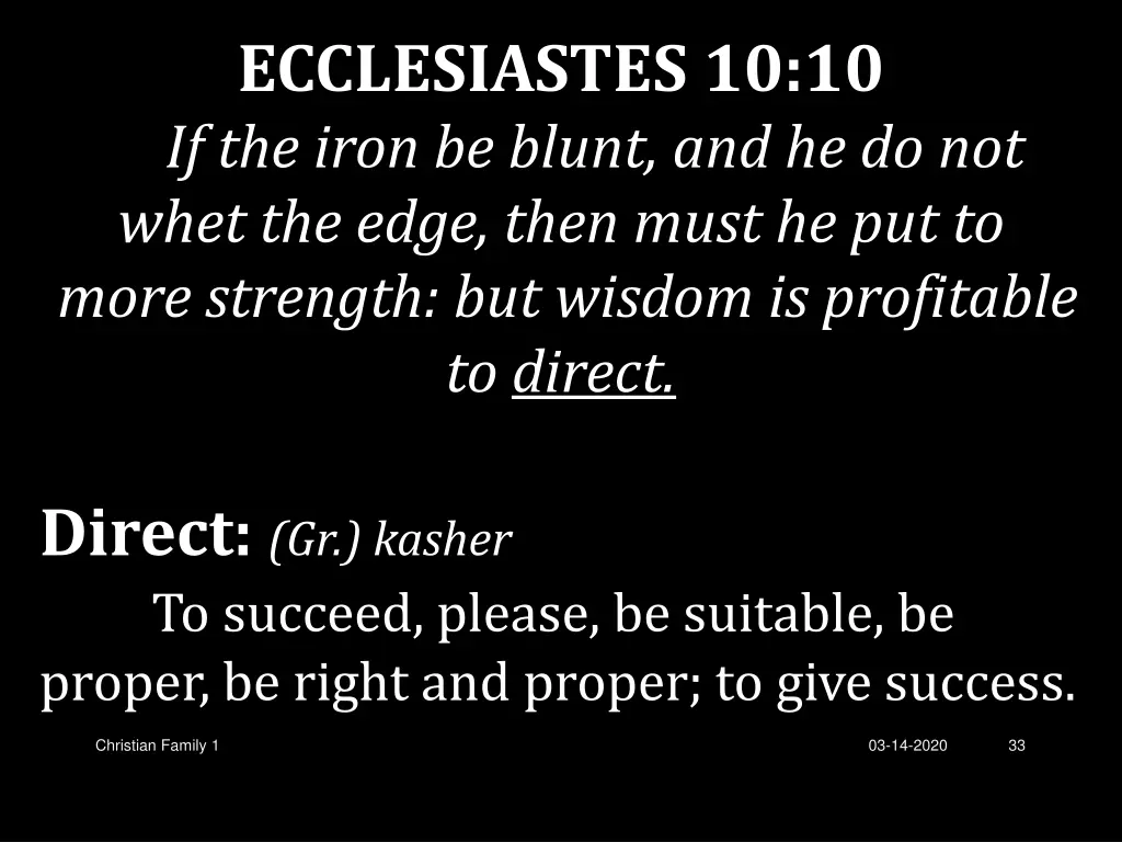 ecclesiastes 10 10 if the iron be blunt