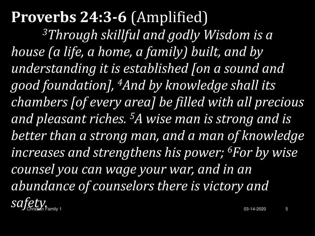 proverbs 24 3 6 amplified 3 through skillful