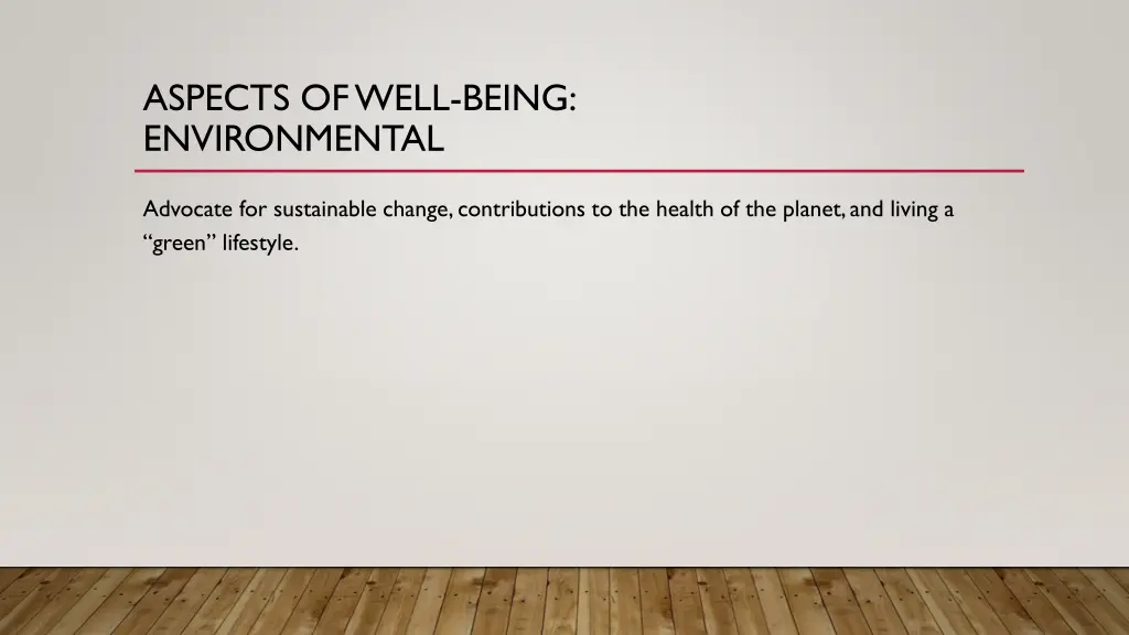 aspects of well being environmental