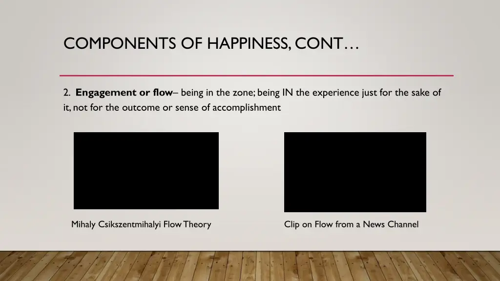 components of happiness cont