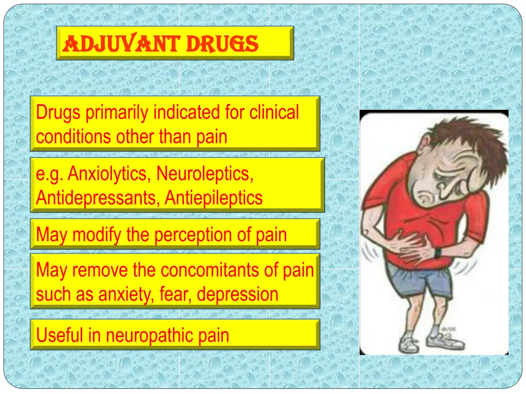 adjuvant drugs adjuvant drugs