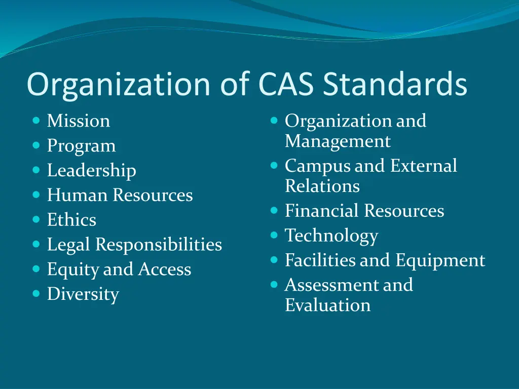 organization of cas standards mission program