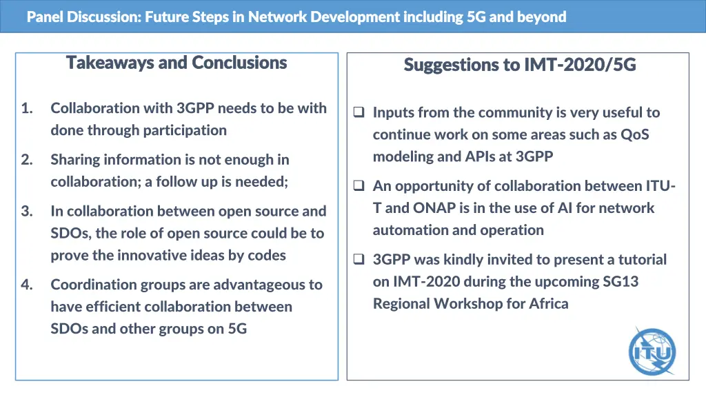 panel discussion future steps in network