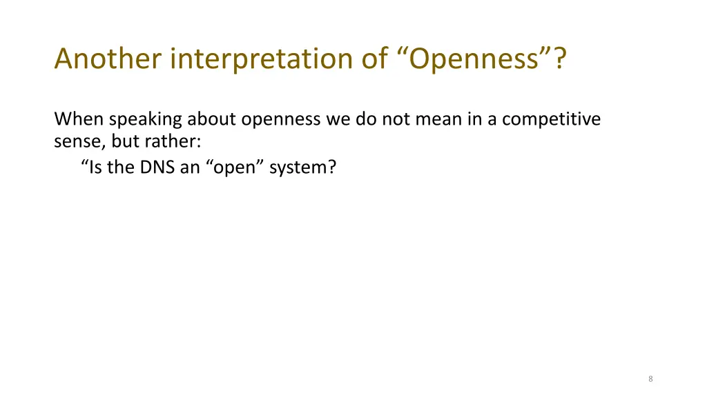 another interpretation of openness