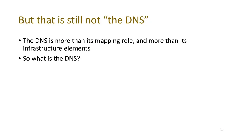 but that is still not the dns