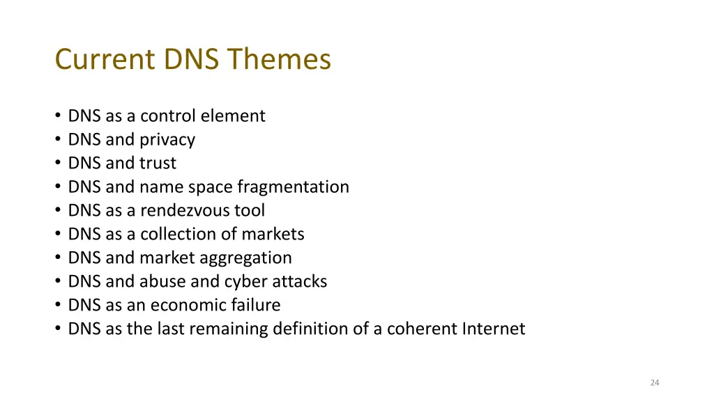 current dns themes