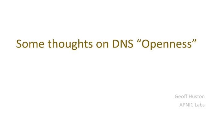 some thoughts on dns openness