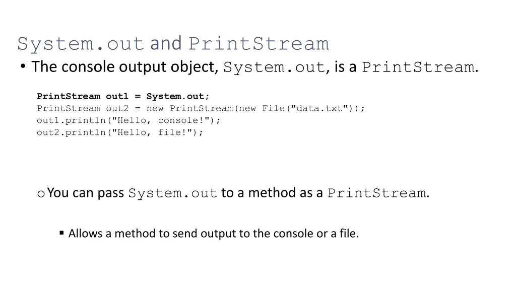 system out and printstream the console output