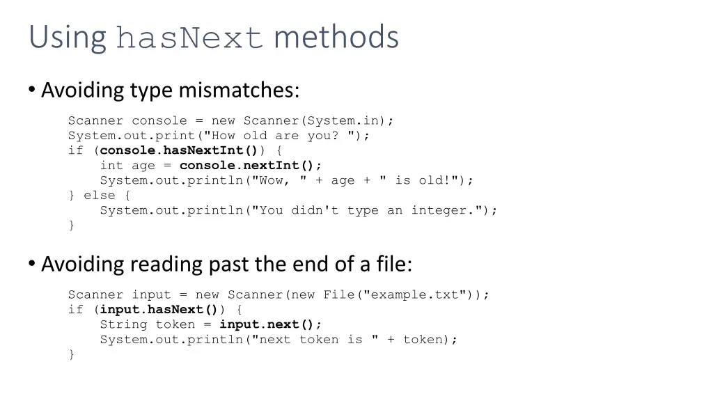 using hasnext methods