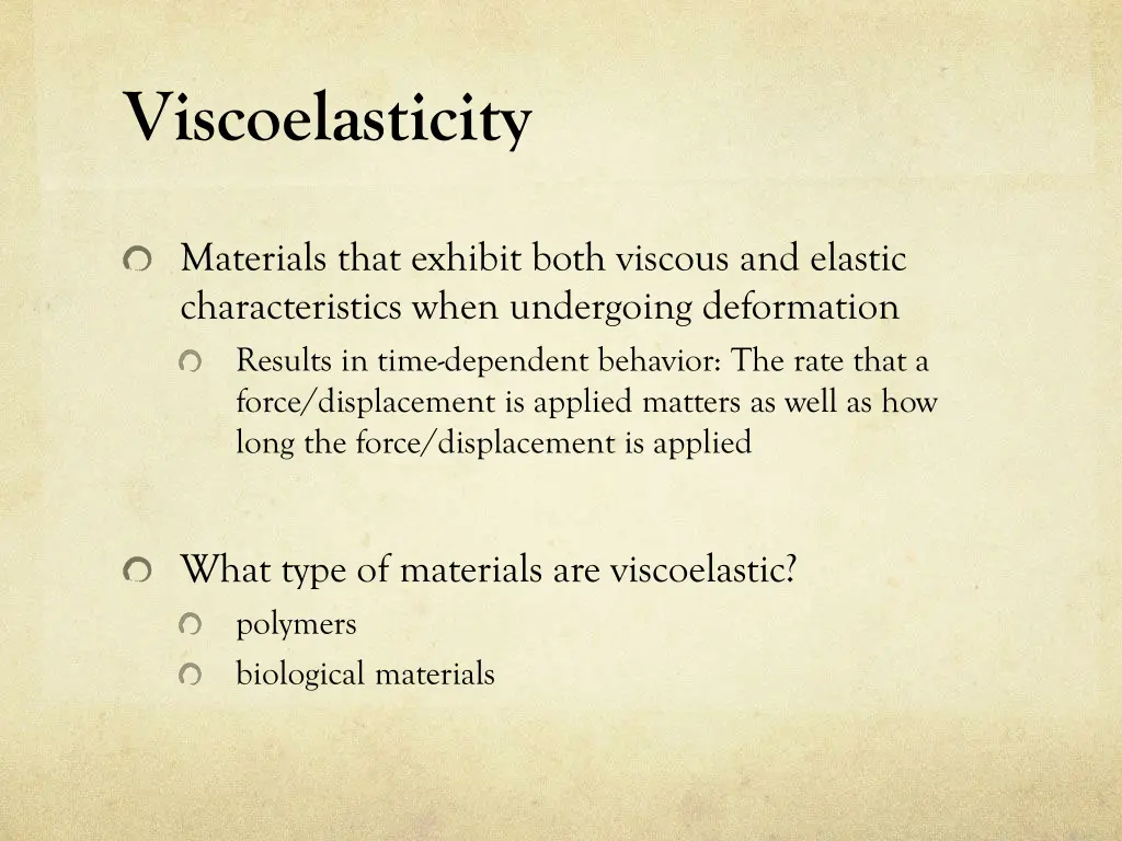 viscoelasticity