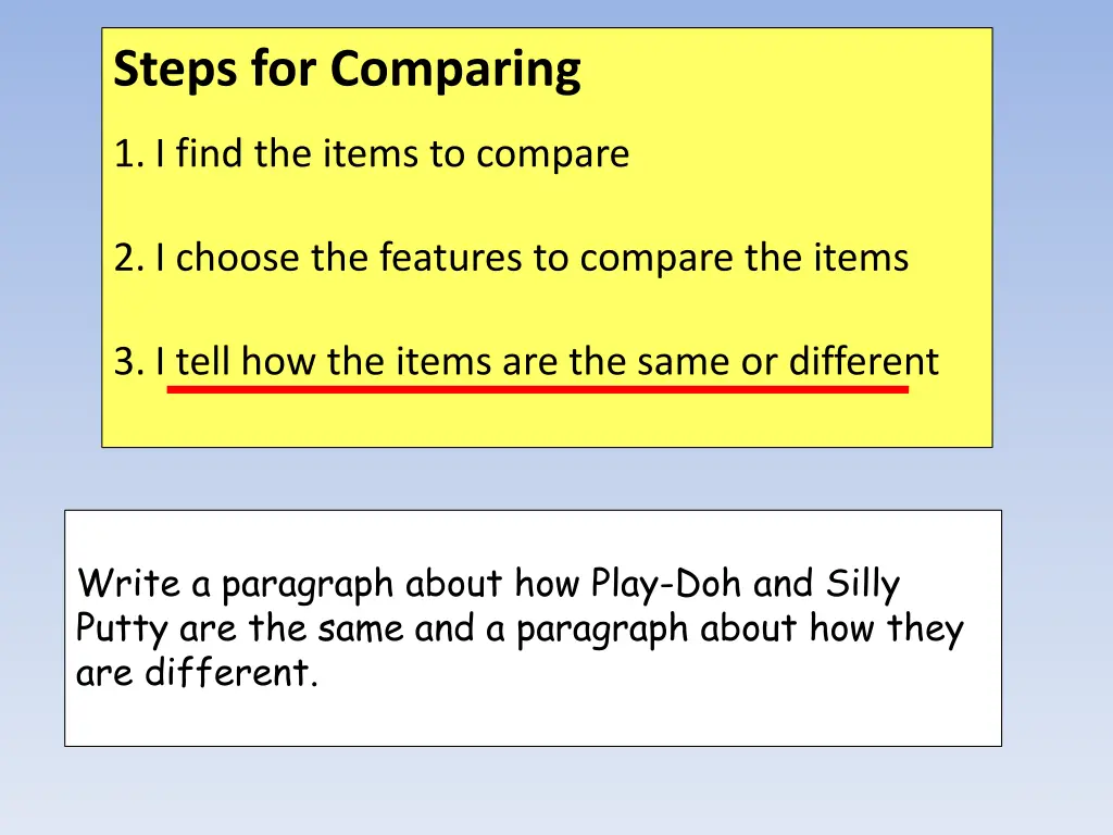 steps for comparing 2