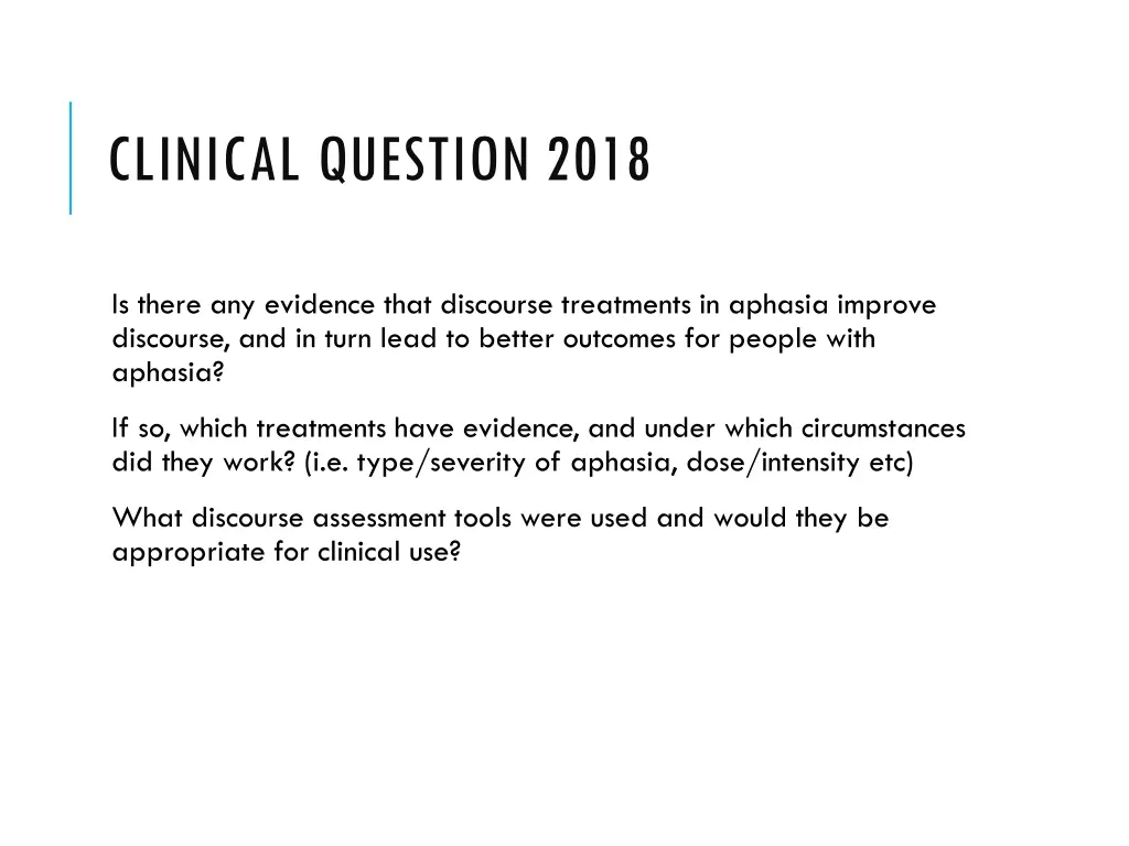 clinical question 2018