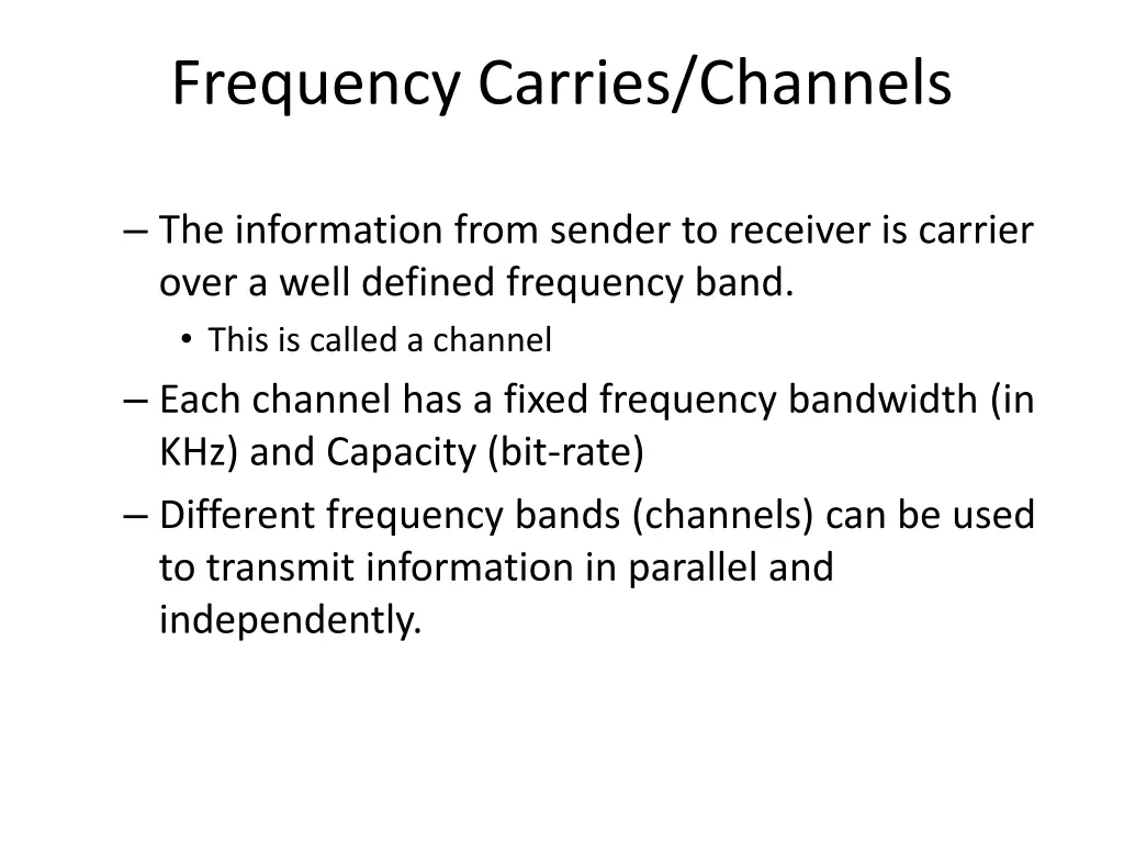 frequency carries channels