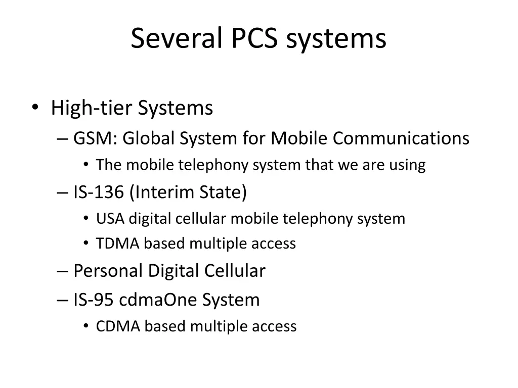 several pcs systems