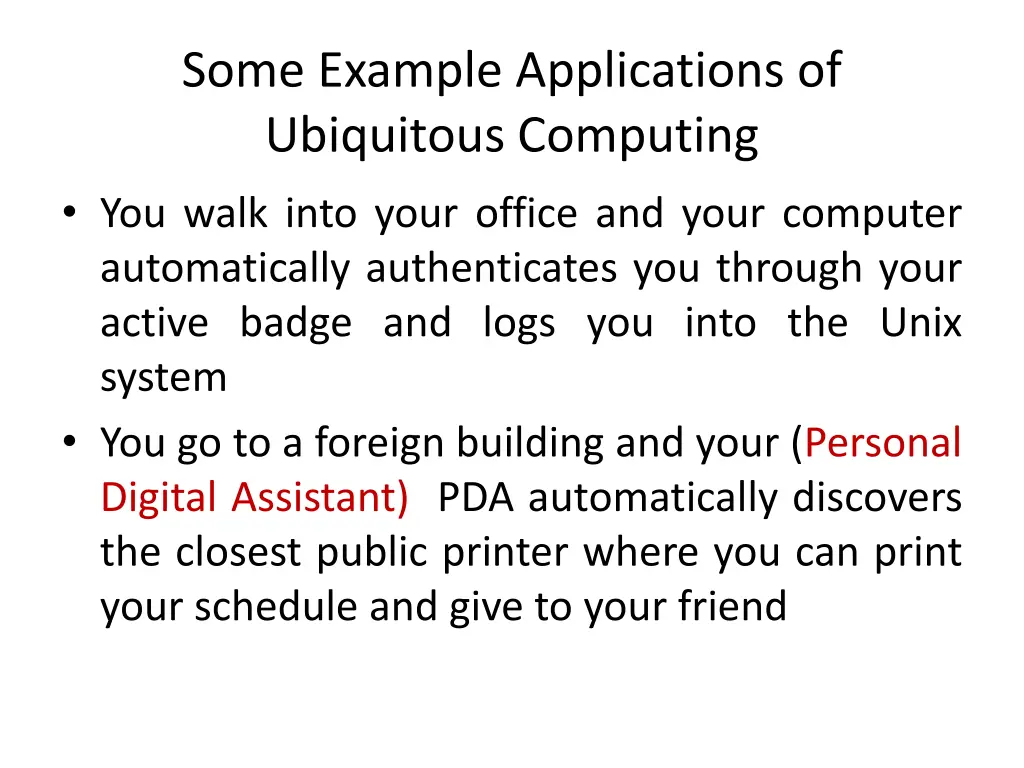 some example applications of ubiquitous computing