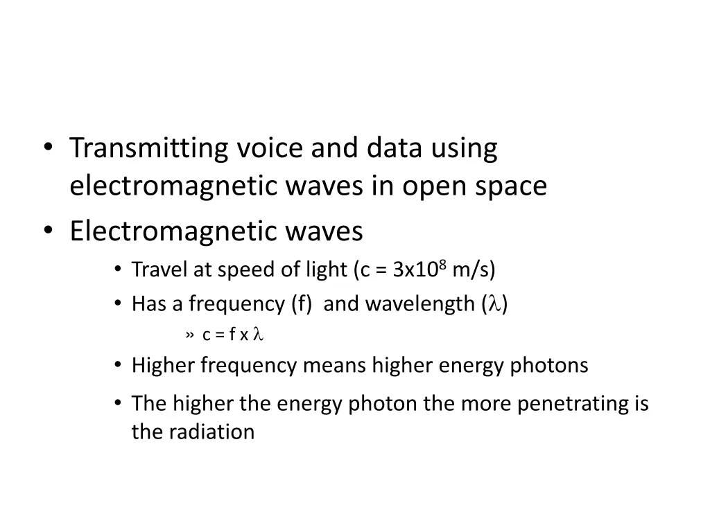 transmitting voice and data using electromagnetic