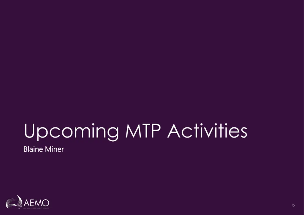 upcoming mtp activities blaine miner blaine miner