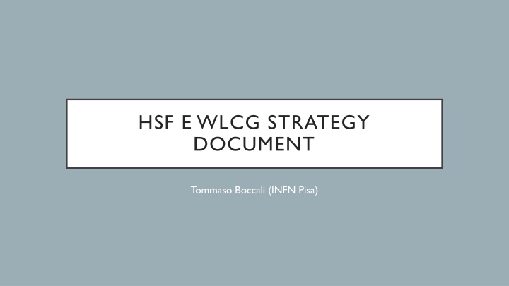 hsf e wlcg strategy document