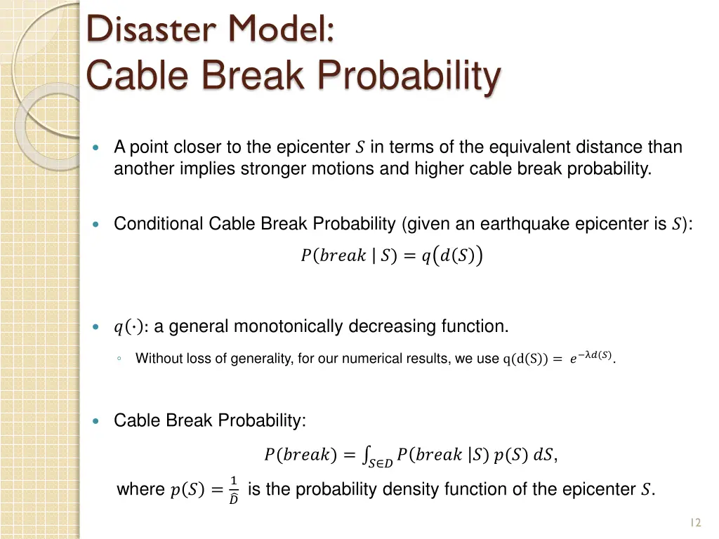 disaster model cable break probability