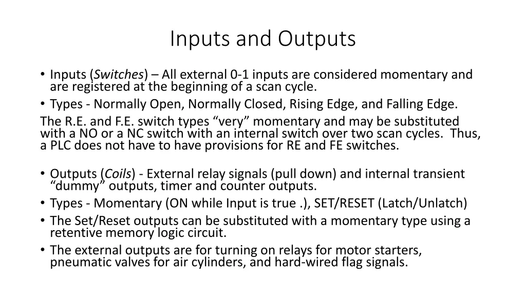 inputs and outputs