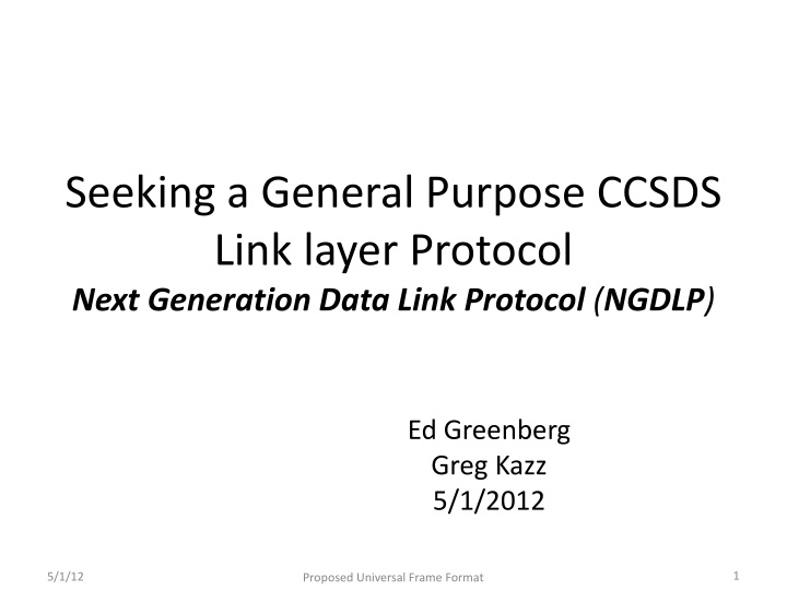 seeking a general purpose ccsds link layer