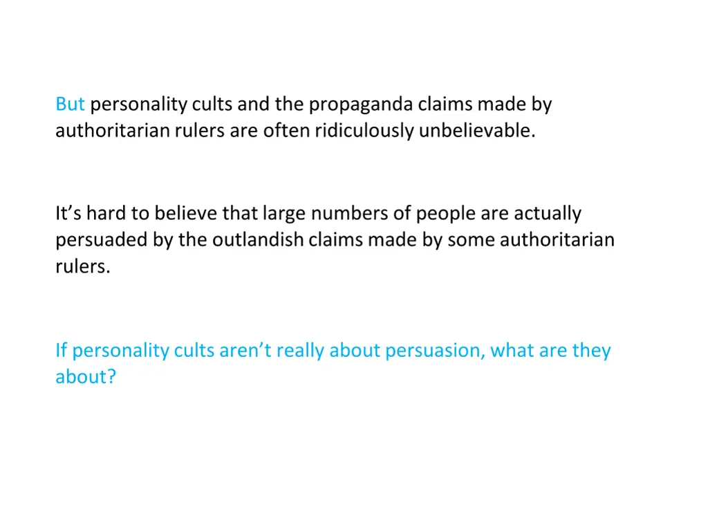 but personality cults and the propaganda claims 1