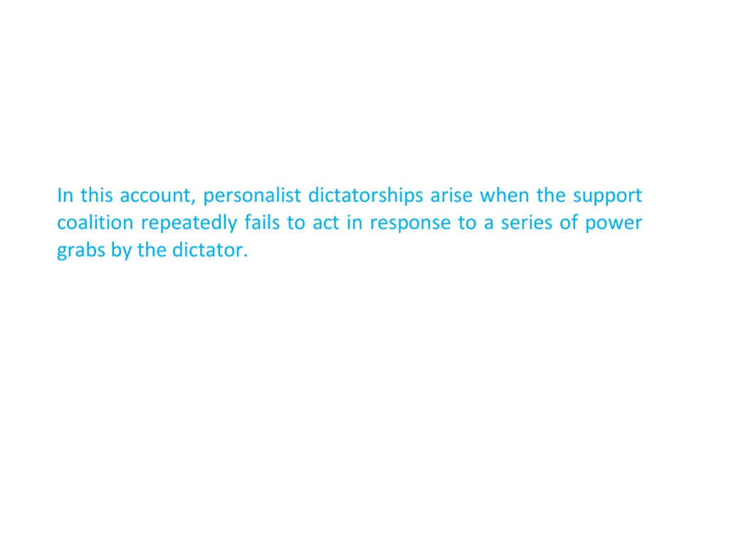 in this account personalist dictatorships arise