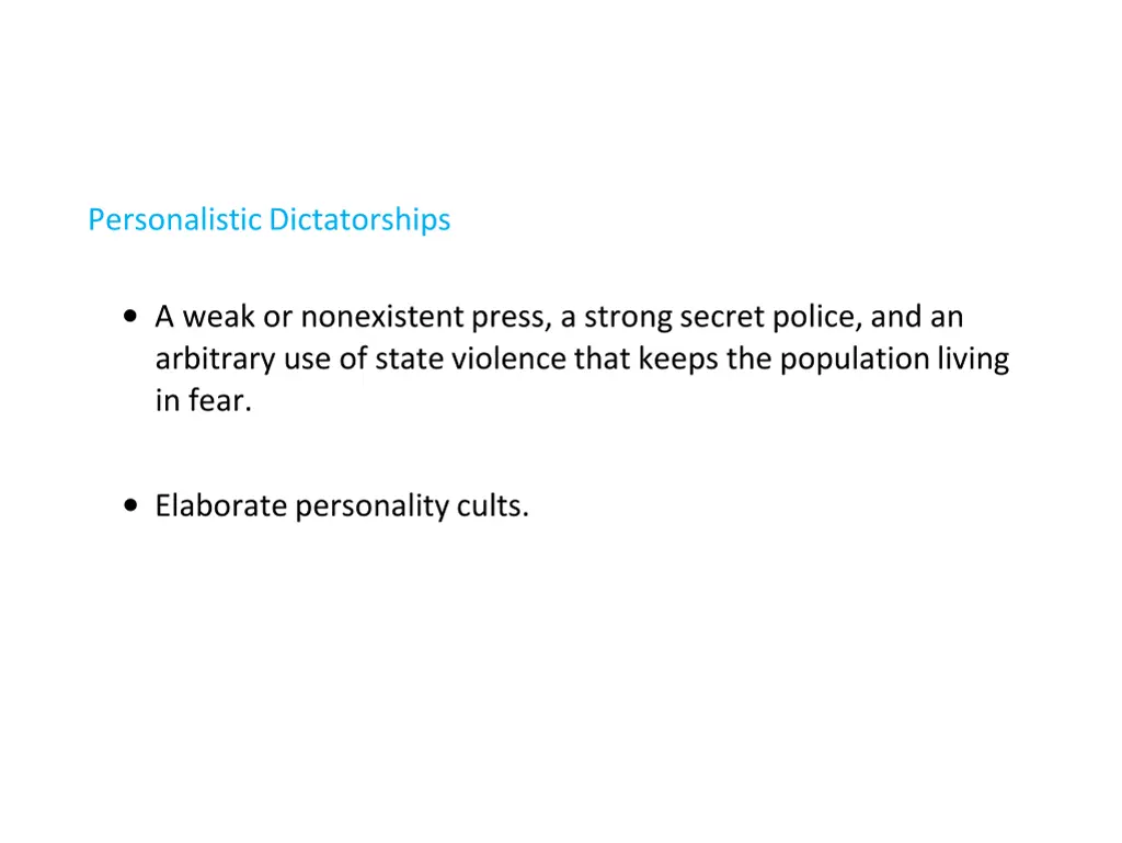 personalistic dictatorships