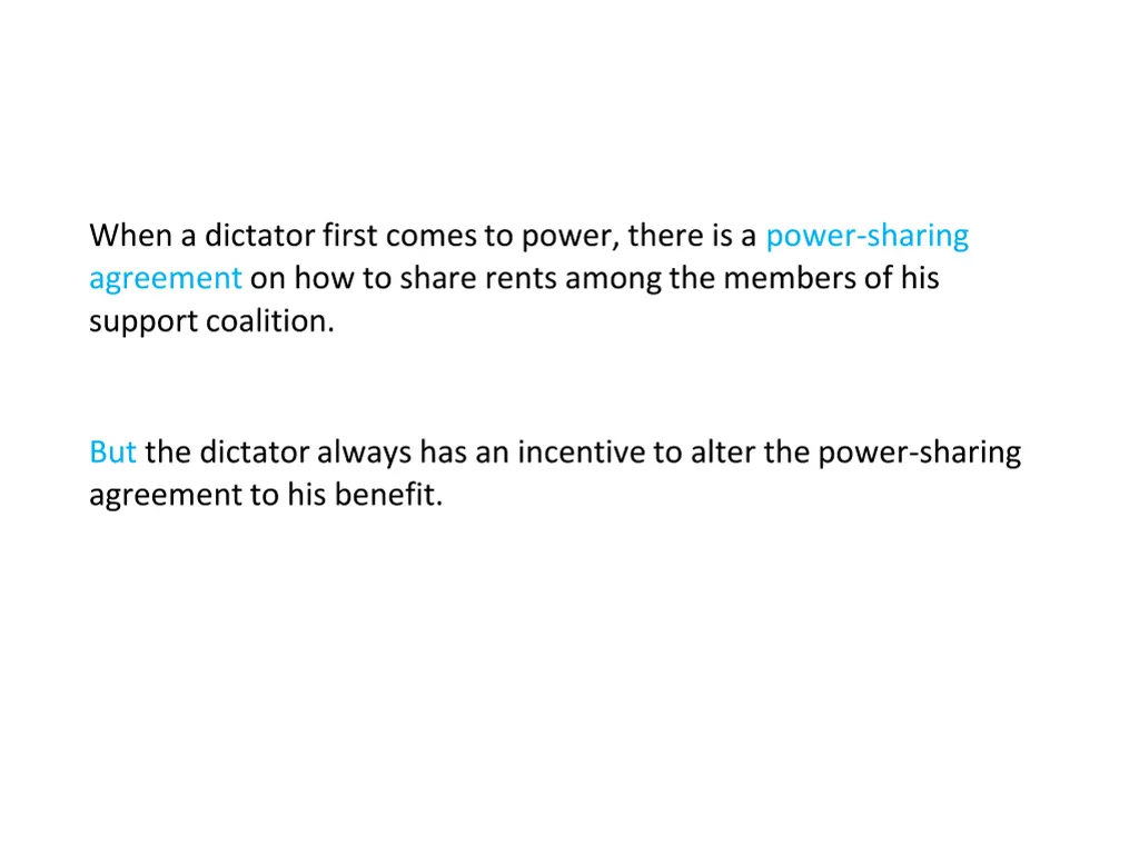 when a dictator first comes to power there 1