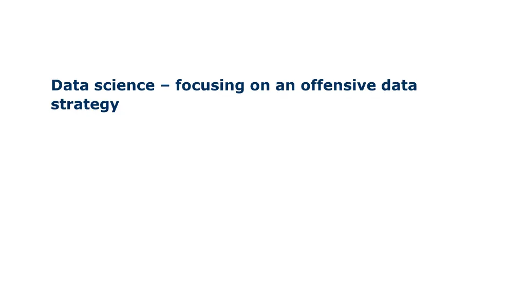 data science focusing on an offensive data