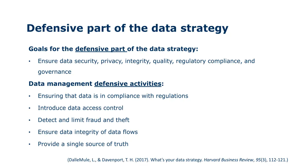 defensive part of the data strategy