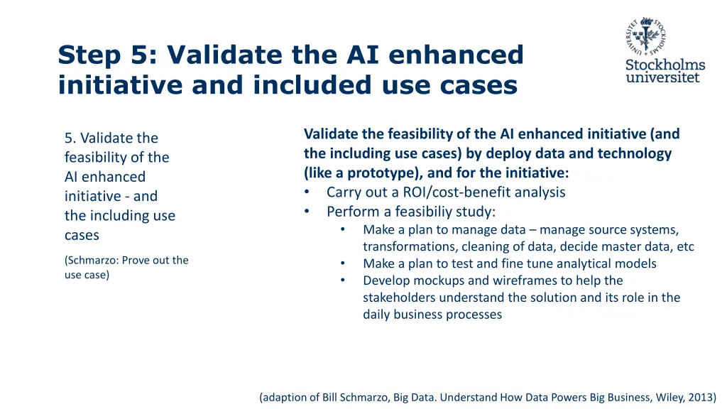 step 5 validate the ai enhanced initiative