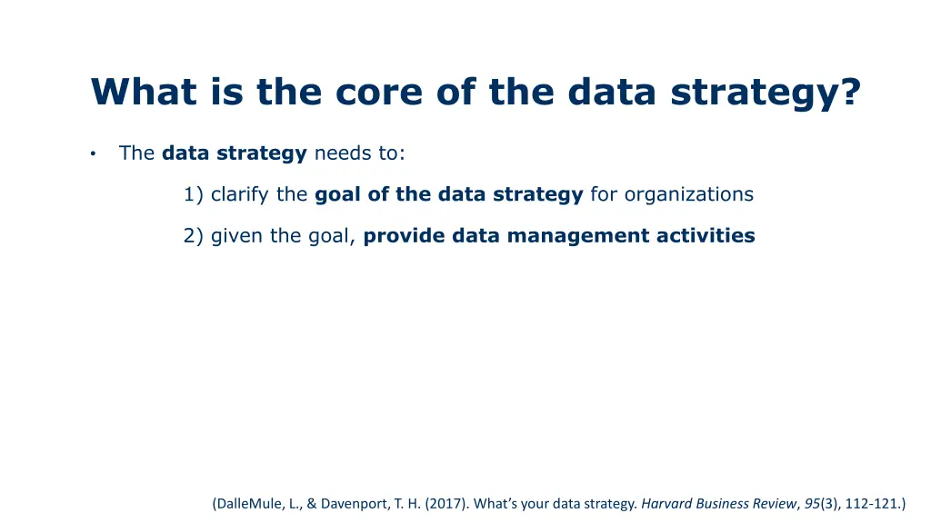 what is the core of the data strategy